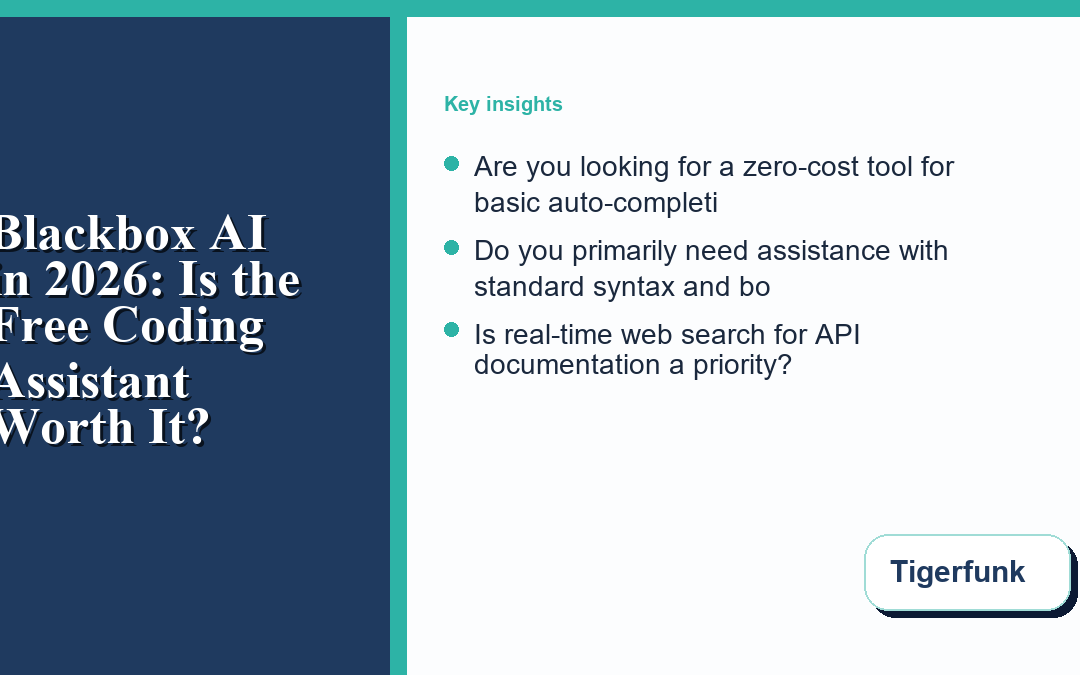 Blackbox AI in 2026: Is the Free Coding Assistant Worth It?